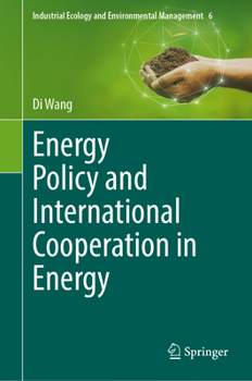 Hardcover Energy Policy and International Cooperation in Energy Book