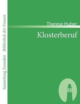 Paperback Klosterberuf [German] Book