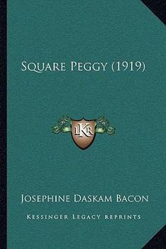 Paperback Square Peggy (1919) Book