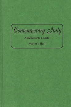 Hardcover Contemporary Italy: A Research Guide Book