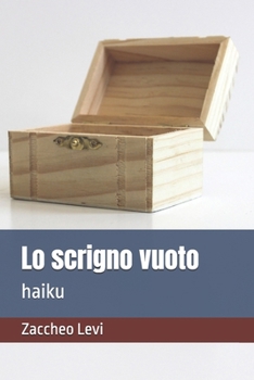 Paperback Lo scrigno vuoto: haiku [Italian] Book
