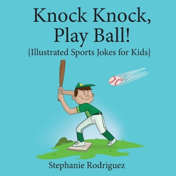 Paperback Knock, Knock, Play Ball! Book
