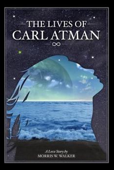 Paperback The Lives of Carl Atman Book