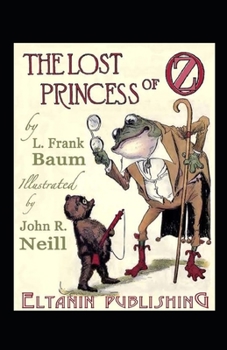 Paperback The Lost Princess of Oz Illustrated Book