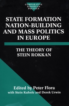 Hardcover State Formation, Nation-Building, and Mass Politics in Europe Book