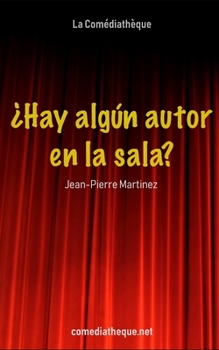 ¿Hay algún autor en la sala? (Spanish Edition)