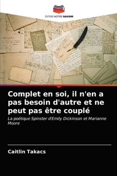 Paperback Complet en soi, il n'en a pas besoin d'autre et ne peut pas être couplé [French] Book