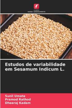 Paperback Estudos de variabilidade em Sesamum Indicum L. [Portuguese] Book