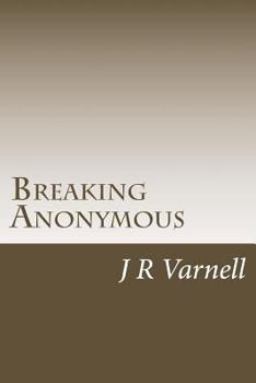 Paperback Breaking Anonymous Book