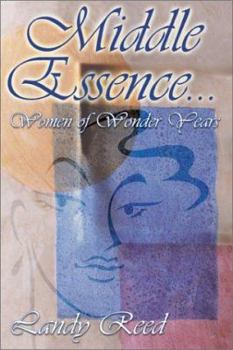 Paperback Middle Essence: Women of Wonder Years Book