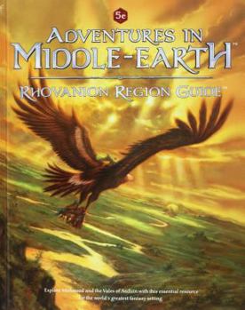 Adventures in Middle Earth: Rhovanion Region Guide - Book  of the Adventures in Middle-Earth RPG