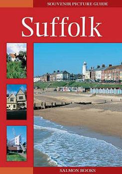 Suffolk: Souvenir Picture Guide