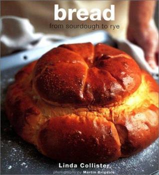 Hardcover Bread: From Ciabatta to Rye Book