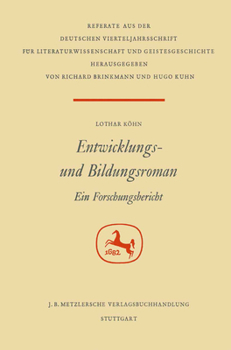 Hardcover Entwicklungs- Und Bildungsroman: Ein Forschungsbericht [German] Book