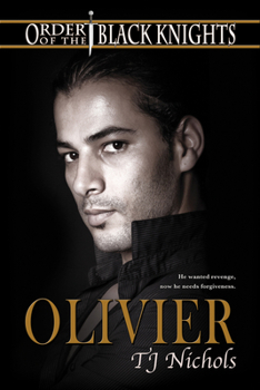 Olivier - Book #7 of the Order of the Black Knights