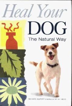 Hardcover Heal Your Dog the Natural Way Book