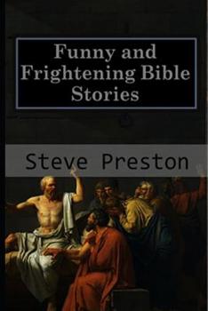 Paperback Funny and Frightening Bible Stories Book