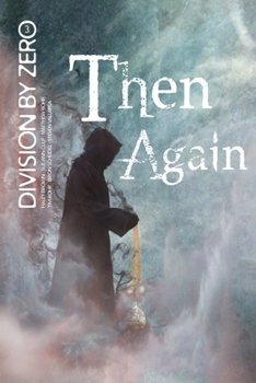 Paperback Division By Zero: 3 (Then Again) Book