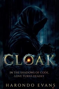 Paperback Cloak: In the Shadows of Code, Love Turns Deadly Book
