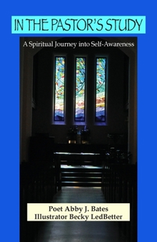 Paperback In the Pastor's Study: A Spiritual Journey into Self-Awareness Book