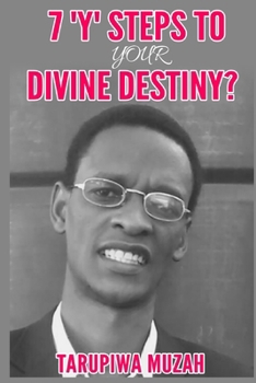 Paperback 7 'Y' Steps to Your Divine Destiny Book