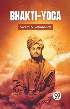 Paperback Bhakti-Yoga Book