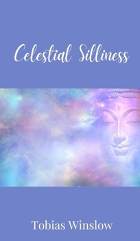 Hardcover Celestial Silliness Book