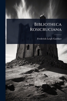Paperback Bibliotheca Rosicruciana Book