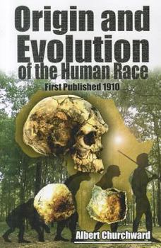 Paperback Origin and Evolution of the Human Race Book
