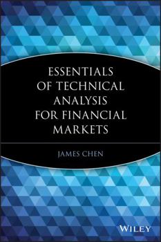 Paperback Essentials of Technical Analysis for Financial Markets Book