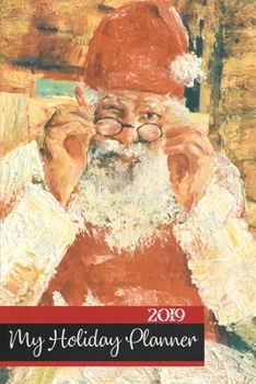Paperback My Holiday Planner: for 2019 Book