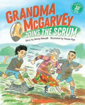 Paperback Grandma McGarvey Joins the Scrum: 2019 Book