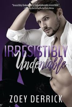 Paperback Irresistibly Undeniable Book