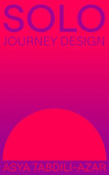 Paperback SOLO: JOURNEY DESIGN Book