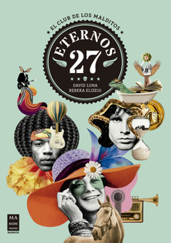 Eternos 27 / Eternals 27: El club de los malditos / The Club of the Damned (Spanish Edition)
