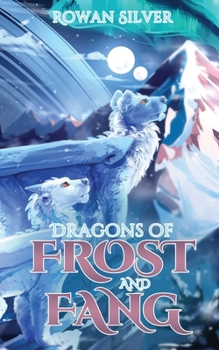Paperback Dragons of Frost and Fang Book