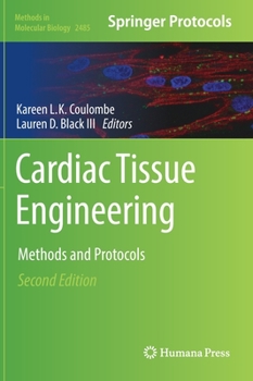 Hardcover Cardiac Tissue Engineering: Methods and Protocols Book