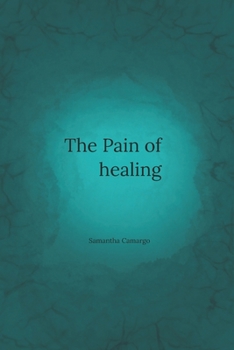 Paperback The Pain of Healing Book