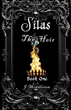 Paperback Silas The Heir Book One Book