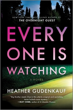 Paperback Everyone Is Watching: A Locked-Room Thriller Book