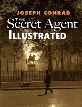 The Secret Agent Illustrated