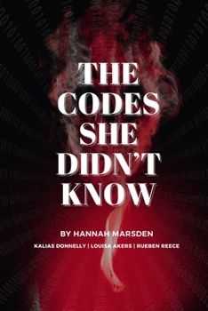 Paperback The Codes She Didn't Know Book