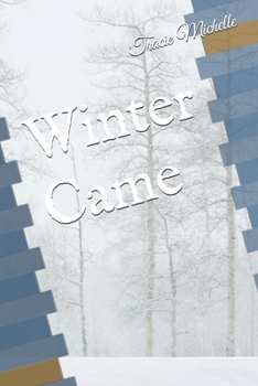 Paperback Winter Came Book