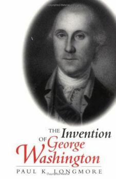 Paperback The Invention of George Washington Book