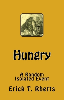 Paperback Hungry: A Random Isolated Event Book