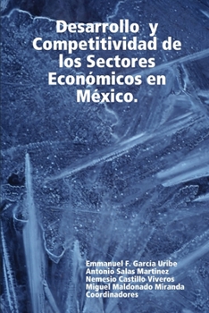 Paperback El desarrollo económico y social en Ciudad Juárez [Spanish] Book