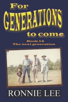 Paperback For Generations to come - Book 14 The next generations Book