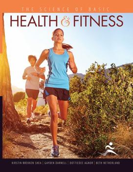 Paperback The Science of Basic Health and Fitness Book