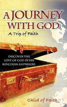 Paperback A Journey with God Book