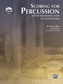 Paperback Scoring for Percussion: And the Instruments of the Percussion Family, Book & CD-ROM [With CDROM] Book